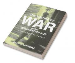 Nature of War in the Information Age