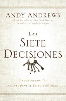 Las siete decisiones