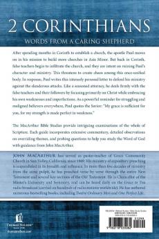 MACARTHUR 2 CORINTHIANS SC: Words from a Caring Shepherd (MacArthur Bible Studies)