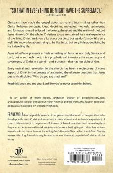 Jesus Manifesto: Restoring the Supremacy and Sovereignty of Jesus Christ