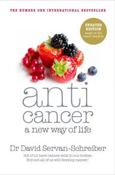 Anticancer A New Way of Life