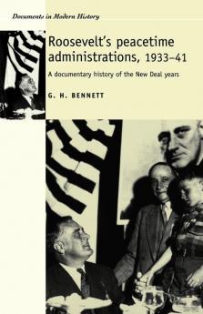 Roosevelt's peacetime administrations 1933-41