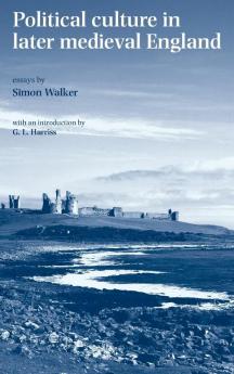 Political culture in later medieval England