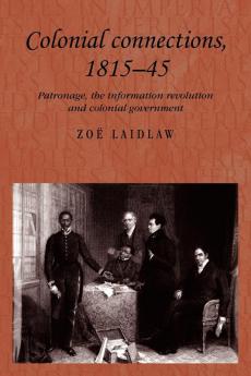 Colonial connections 1815-45