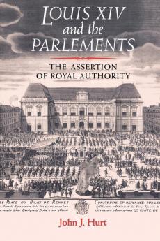 Louis XIV and the parlements