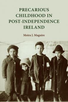 Precarious childhood in post-independence Ireland