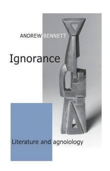 Ignorance