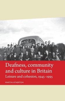 Deafness community and culture in Britain
