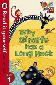 Read it Yourself: Why Giraffe has a Long Neck - Level 1