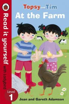 Topsy and Tim: At the Farm - Read it yourself with Ladybird