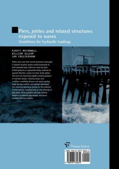 Piers Jetties and Related Structures Exposed to Waves (HR Wallingford titles): Guidelines for hydraulic loading