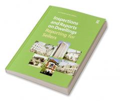 Inspections and Reports on Dwellings