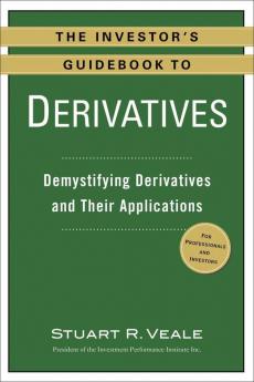 The Investor's Guidebook to Derivatives