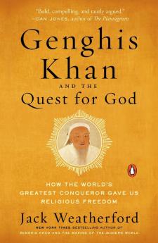 Genghis Khan and the Quest for God