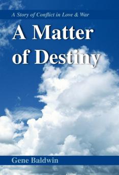 A Matter of Destiny