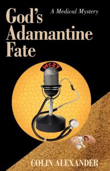 God's Adamantine Fate