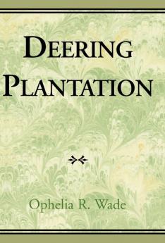 Deering Plantation