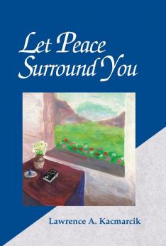 Let Peace Surround You