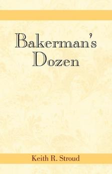 Bakerman's Dozen