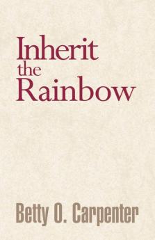 Inherit the Rainbow