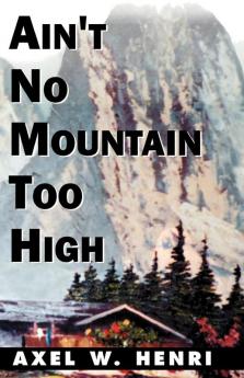 Ain't No Mountain Too High