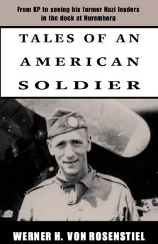 Tales of an American Soldier