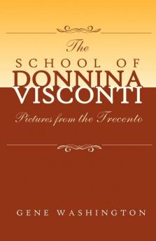 The School of Donnina Visconti