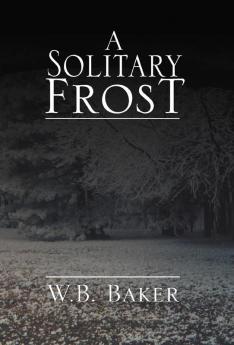 A Solitary Frost