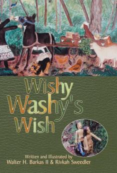 Wishy Washy's Wish
