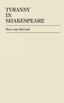 Tyranny in Shakespeare
