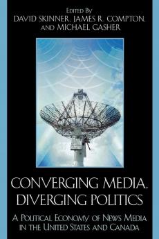 Converging Media Diverging Politics