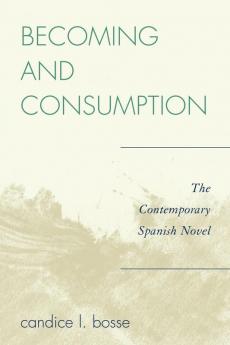 Becoming and Consumption