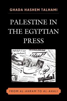 Palestine in the Egyptian Press