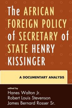 African Foreign Policy of Secretary of State Henry Kissinger