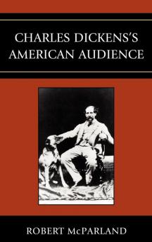 Charles Dickens's American Audience