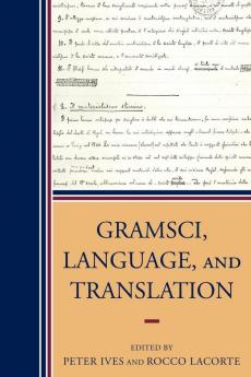 Gramsci Language and Translation