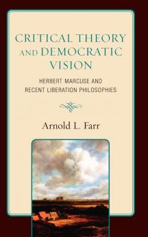 Critical Theory and Democratic Vision