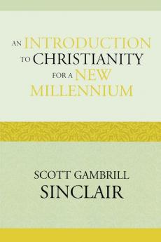 Introduction to Christianity for a New Millennium
