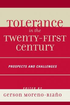 Tolerance in the 21st Century