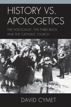 History vs. Apologetics