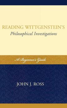 Reading Wittgenstein's Philosophical Investigations