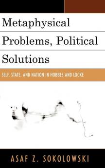 Metaphysical Problems Political Solutions
