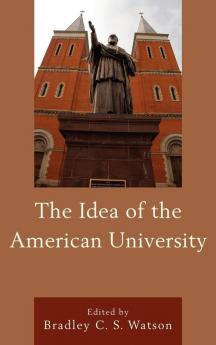 Idea of the American University
