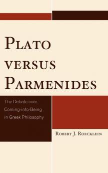 Plato versus Parmenides