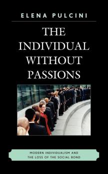 Individual without Passions