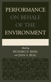 Performance on Behalf of the Environment