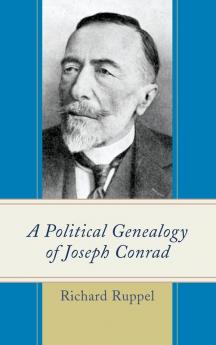 Political Genealogy of Joseph Conrad