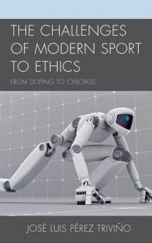 Challenges of Modern Sport to Ethics