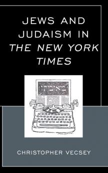 Jews and Judaism in The New York Times
