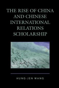 Rise of China and Chinese International Relations Scholarship